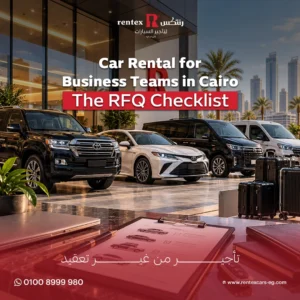 Car Rental for Business Teams in Cairo-What Information Makes a Quotation More Accurate?